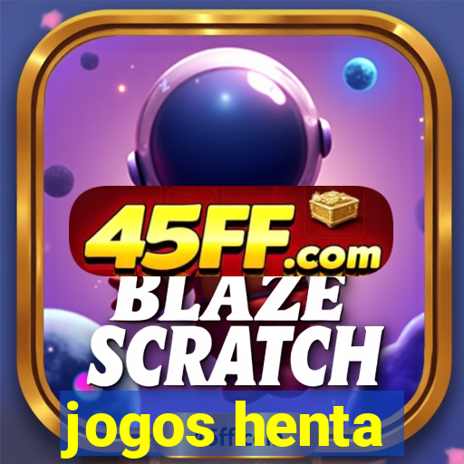 jogos henta